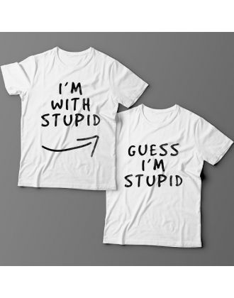 Парные футболки для влюбленных "I'm with stupid" и "Guess i'm stupid".